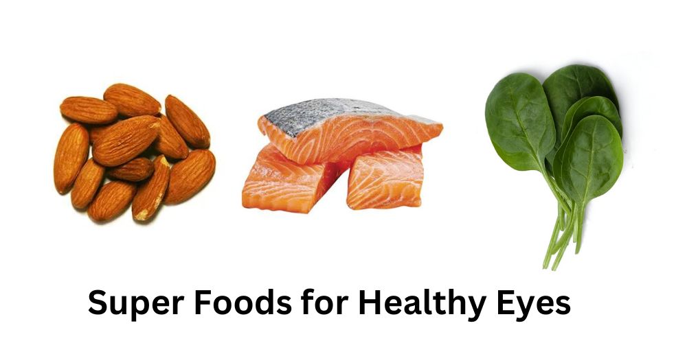 super foods for healthy eyes
